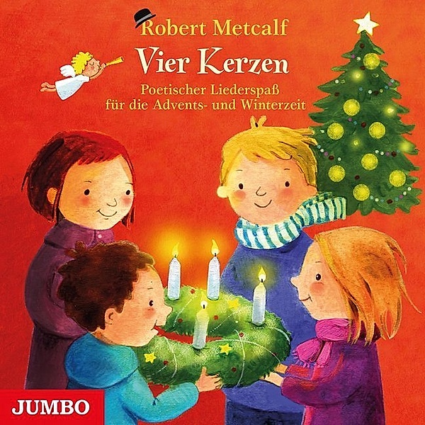 Vier Kerzen. Poetischer Liederspass für die Advents- und Winterzeit,Audio-CD