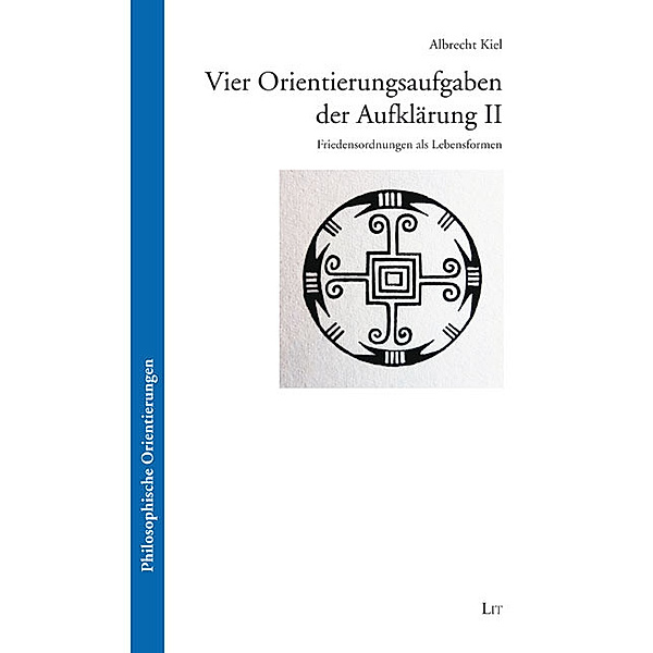 Vier Orientierungsaufgaben der Aufklärung II, Albrecht Kiel