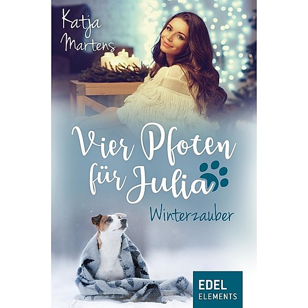 Vier Pfoten für Julia - Winterzauber / Tierärztin Julia Bd.2, Katja Martens