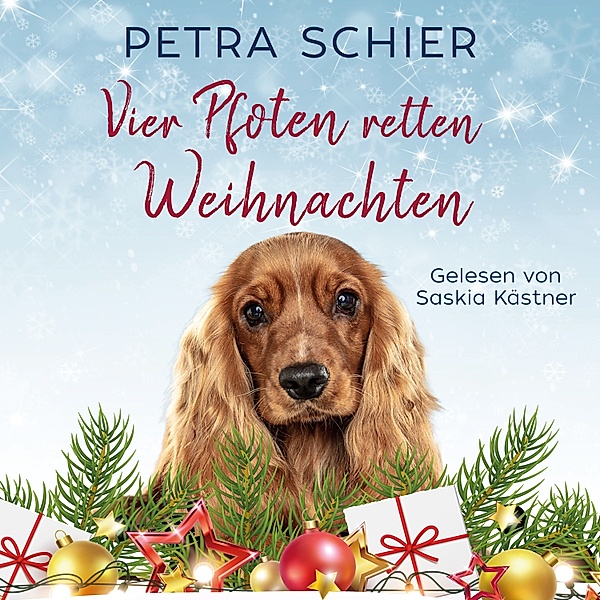 Vier Pfoten retten Weihnachten, Petra Schier