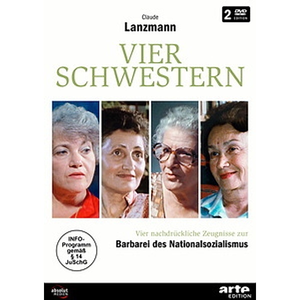 Vier Schwestern - Vier nachdrückliche Zeugnisse zur Barbarei des Nationalsozialismus, Claude Lanzmann