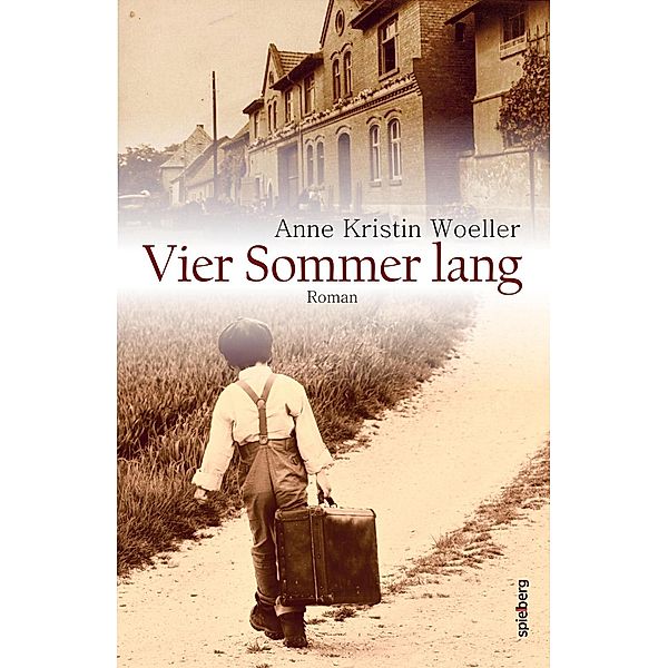 Vier Sommer lang, Anne Kristin Woeller