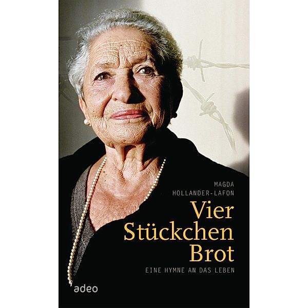 Vier Stückchen Brot, Magda Hollander-Lafon