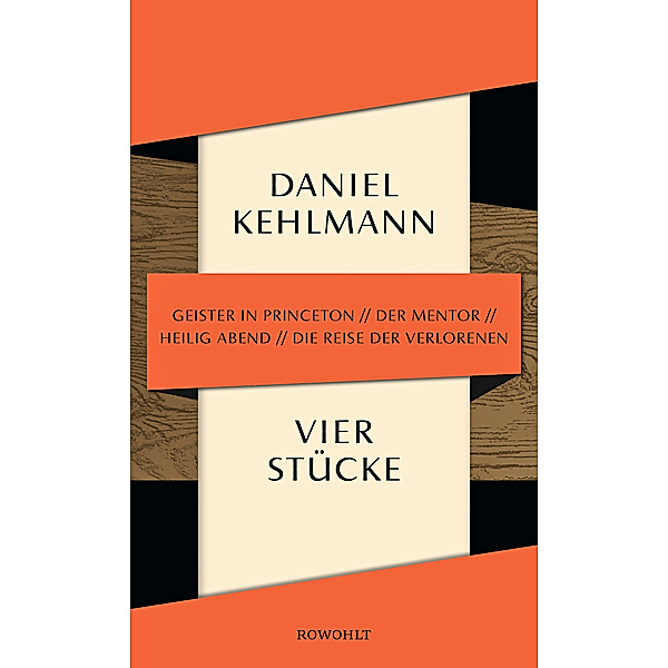 Vier Stücke, Daniel Kehlmann