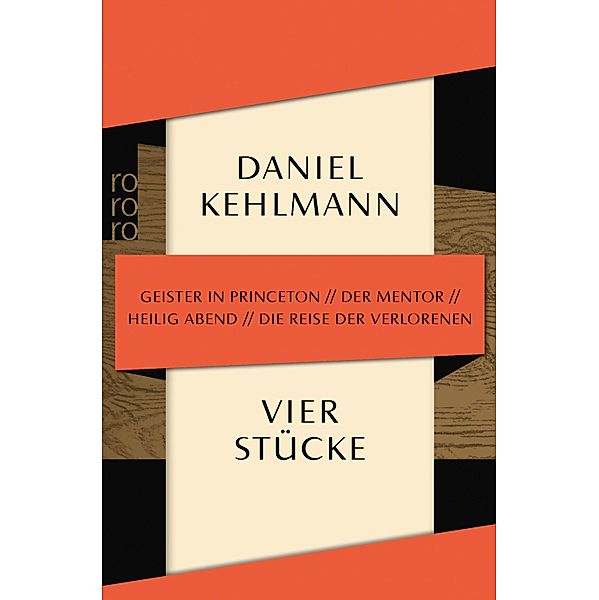 Vier Stücke, Daniel Kehlmann