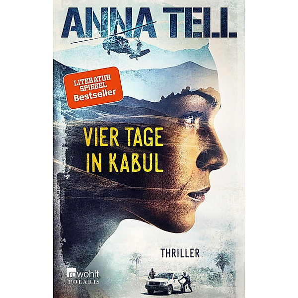 Vier Tage in Kabul, Anna Tell