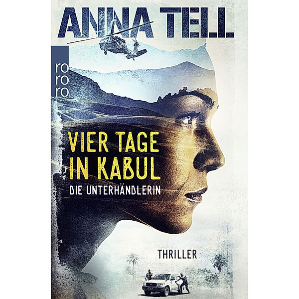 Vier Tage in Kabul / Amanda Lund Bd.1, Anna Tell