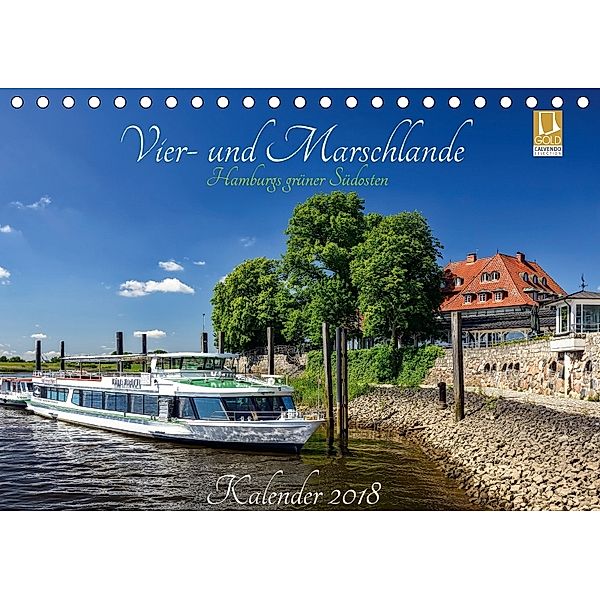 Vier- und Marschlande Hamburgs grüner Südosten (Tischkalender 2018 DIN A5 quer), Christian Ohde