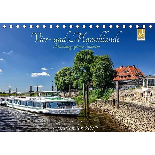 Vier- und Marschlande Hamburgs grüner Südosten (Tischkalender 2017 DIN A5 quer), Christian Ohde
