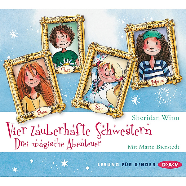 Vier zauberhafte Schwestern - 1-3 - Vier zauberhafte Schwestern - Drei magische Abenteuer,6 Audio-CD, Sheridan Winn