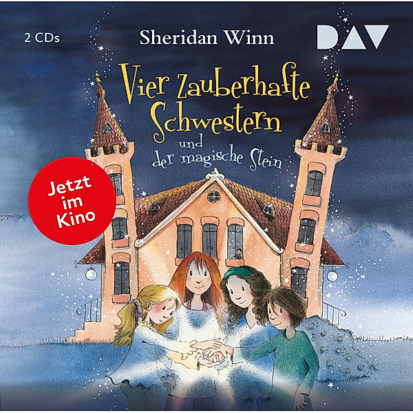 Vier zauberhafte Schwestern und der magische Stein,2 Audio-CD, Sheridan Winn