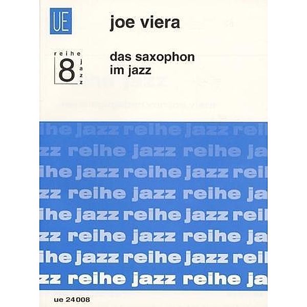 Viera, J: Saxophon im Jazz