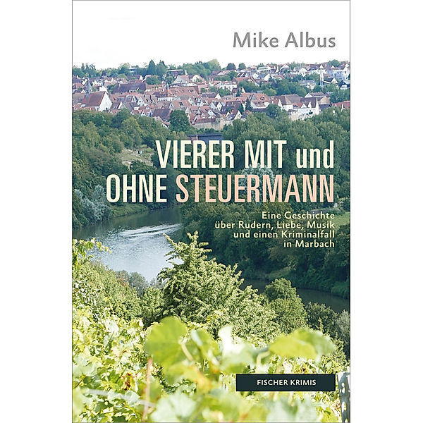 Vierer mit und ohne Steuermann, Mike Albus