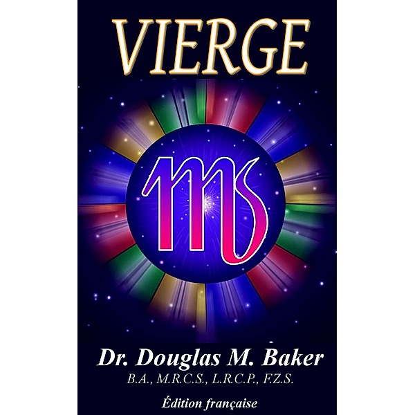 Vierge (12 Zodiac Signs, French, #6) / 12 Zodiac Signs, French, Douglas M. Baker