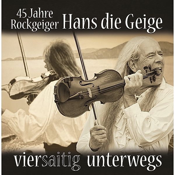 Viersaitig Unterwegs, Hans Die Geige