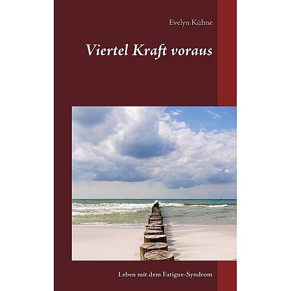 Viertel Kraft voraus, Evelyn Kühne