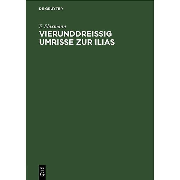 Vierunddreissig Umrisse zur Ilias, F. Flaxmann