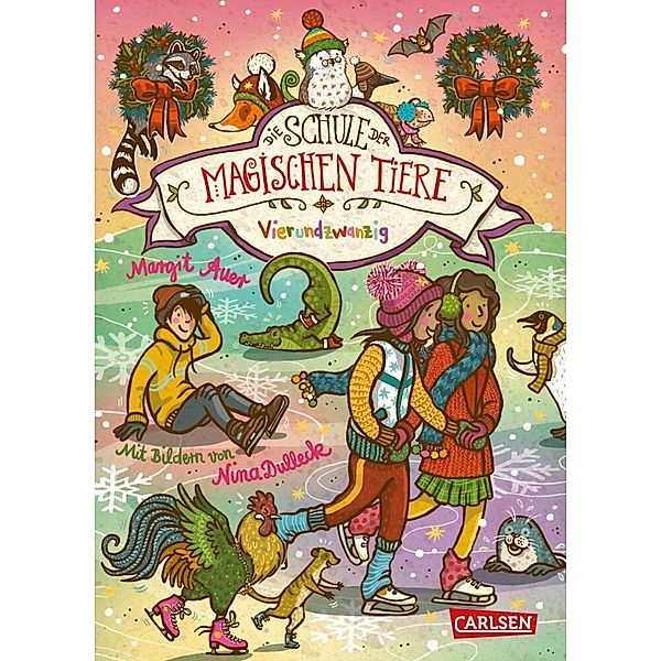 Vierundzwanzig / Die Schule der magischen Tiere Bd.15, Margit Auer