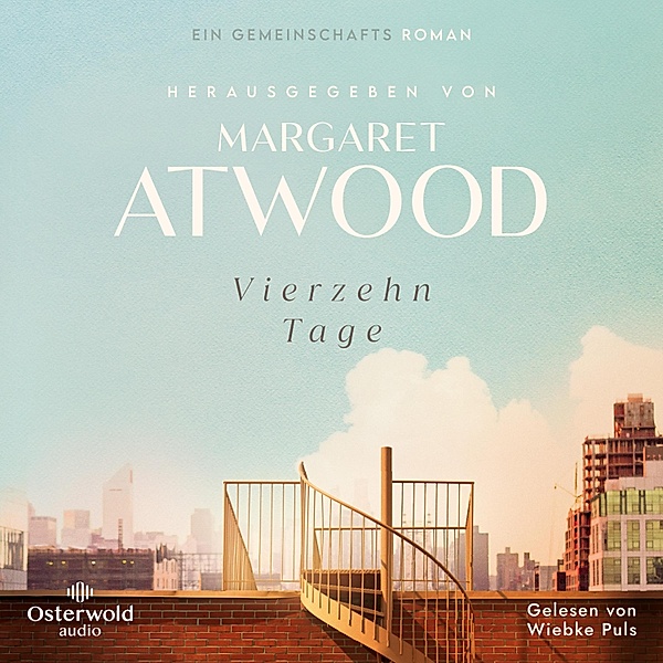 Vierzehn Tage, Douglas Preston, Margaret Atwood