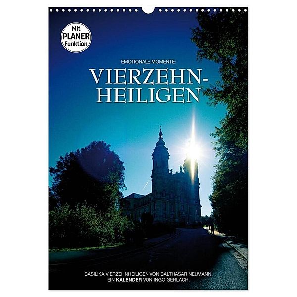 Vierzehnheiligen (Wandkalender 2024 DIN A3 hoch), CALVENDO Monatskalender, Ingo Gerlach