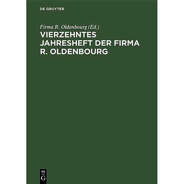 Vierzehntes Jahresheft der Firma R. Oldenbourg / Jahrbuch des Dokumentationsarchivs des österreichischen Widerstandes