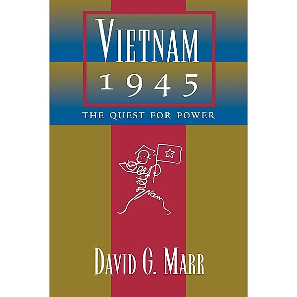 Vietnam 1945, David G. Marr