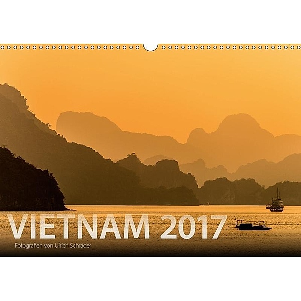 Vietnam 2017 (Wandkalender 2017 DIN A3 quer), Ulrich Schrader
