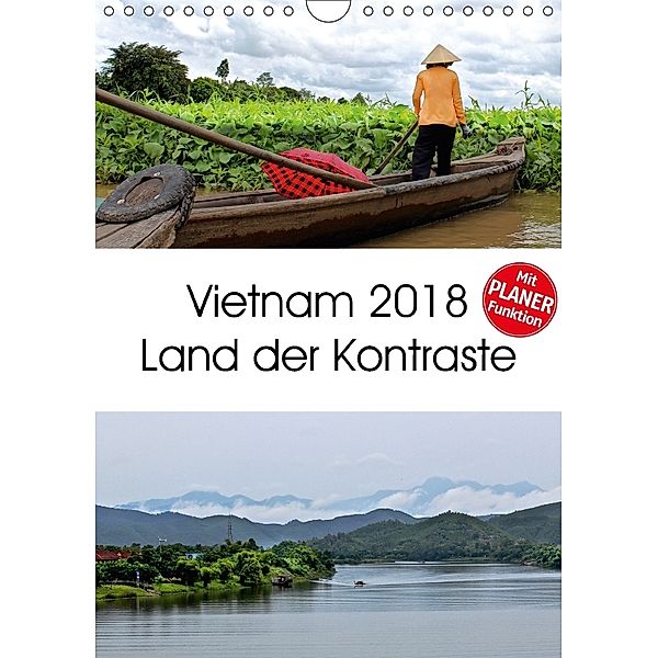 Vietnam 2018 Land der Kontraste (Wandkalender 2018 DIN A4 hoch) Dieser erfolgreiche Kalender wurde dieses Jahr mit gleic, © Mirko Weigt