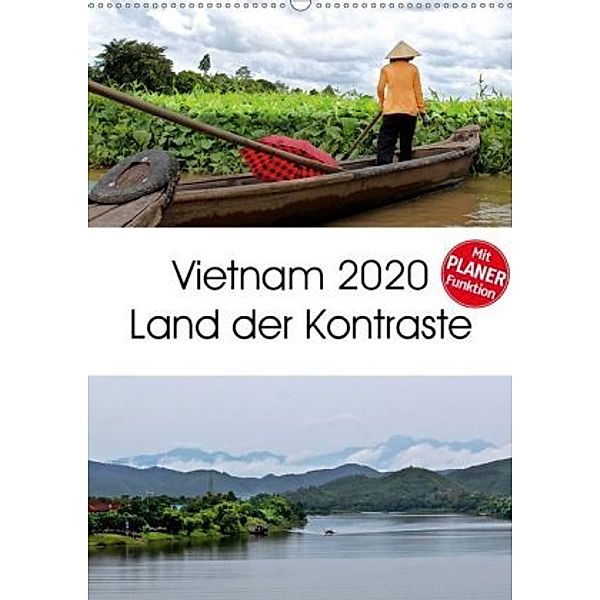 Vietnam 2020 Land der Kontraste (Wandkalender 2020 DIN A2 hoch), © Mirko Weigt