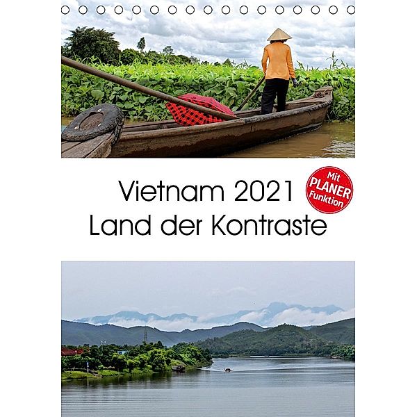 Vietnam 2021 Land der Kontraste (Tischkalender 2021 DIN A5 hoch), © Mirko Weigt, Hamburg