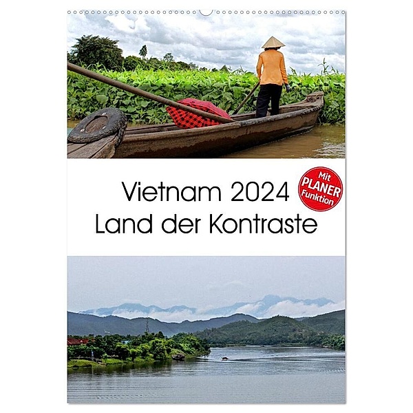 Vietnam 2024 Land der Kontraste (Wandkalender 2024 DIN A2 hoch), CALVENDO Monatskalender, Hamburg, © Mirko Weigt