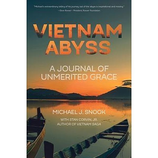 Vietnam Abyss, Michael J. Snook