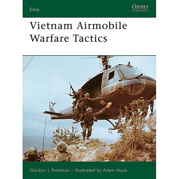 Vietnam Airmobile Warfare Tactics, Gordon L. Rottman