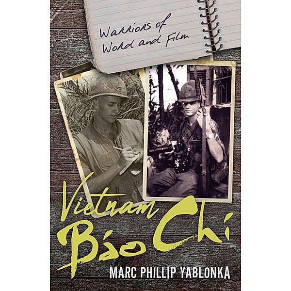 Vietnam Báo Chí, Marc Phillip Yablonka