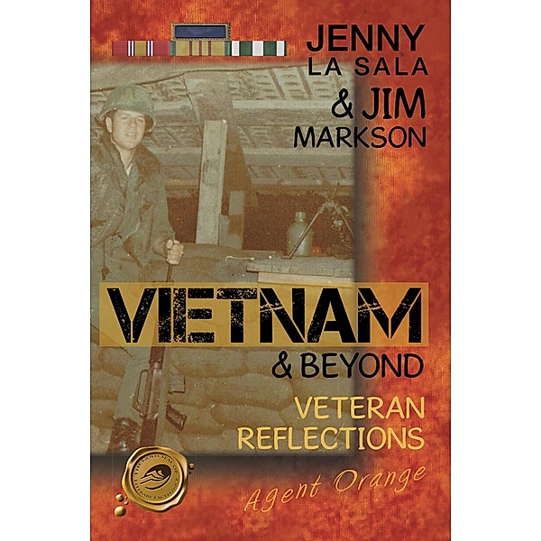 Vietnam & Beyond, Jenny La Sala; Jim Markson