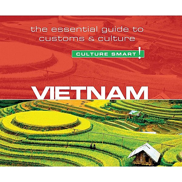 Vietnam - Culture Smart! - The Essential Guide to Customs & Culture (Unabridged), Geoffrey Murray
