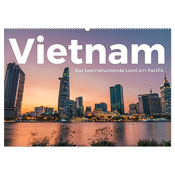 Vietnam - Das beeindruckende Land am Pazifik. (Wandkalender 2024 DIN A2 quer), CALVENDO Monatskalender, M. Scott