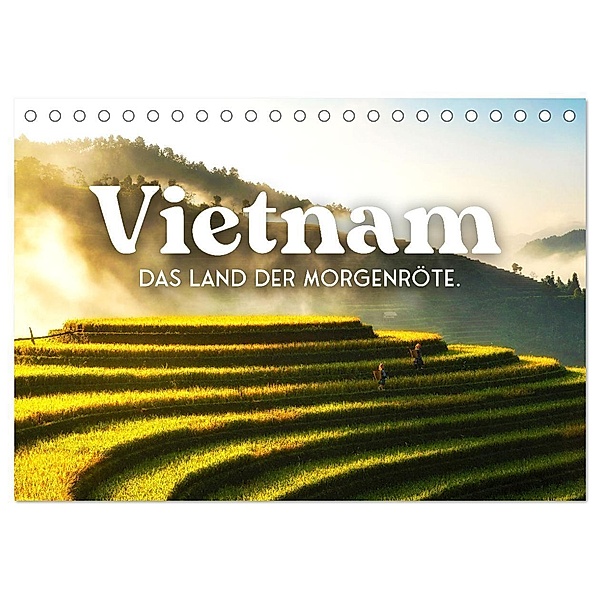 Vietnam - Das Land der Morgenröte. (Tischkalender 2024 DIN A5 quer), CALVENDO Monatskalender, SF