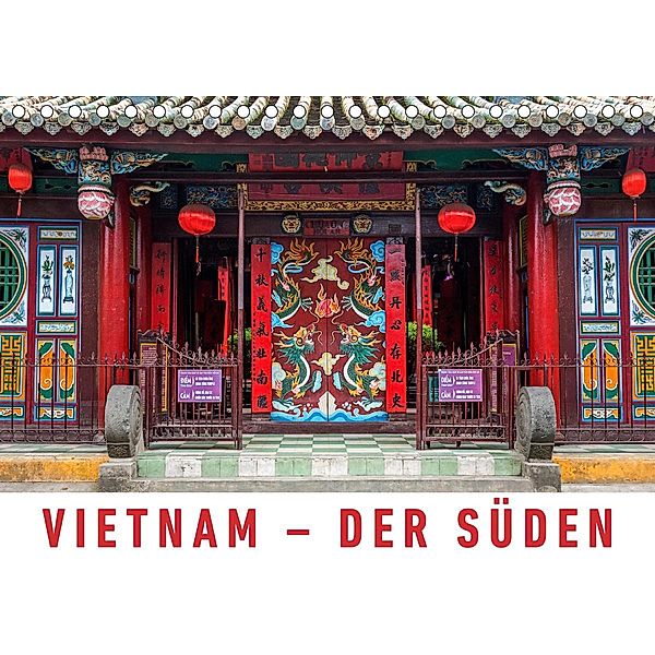 Vietnam - Der Süden (Tischkalender 2021 DIN A5 quer), Martin Ristl