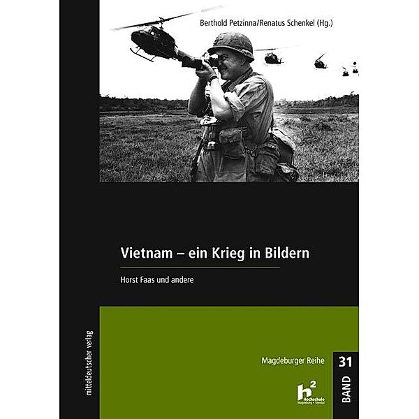 Vietnam - Ein Krieg in Bildern
