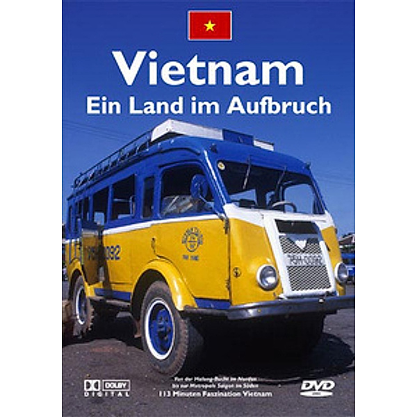 Vietnam - Ein Land im Aufbruch