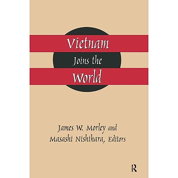 Vietnam Joins the World, James Morley, Masashi Nishihara