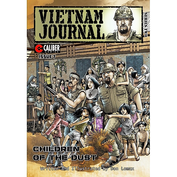 Vietnam Journal: Series Two #7 / Vietnam Journal: Series Two, Don Lomax