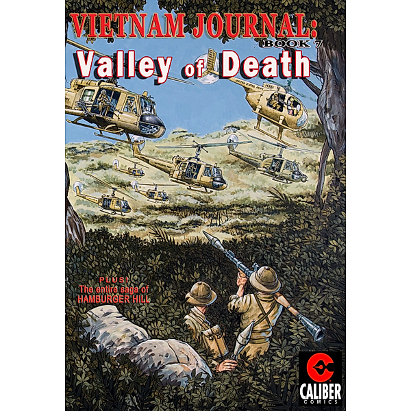 Vietnam Journal: Vol. 7 - Valley of Death, Don Lomax