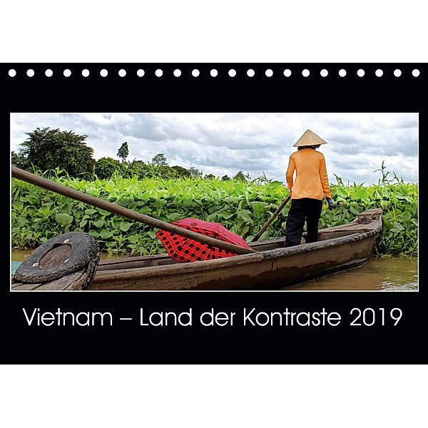 Vietnam - Land der Kontraste 2019 (Tischkalender 2019 DIN A5 quer), © Mirko Weigt