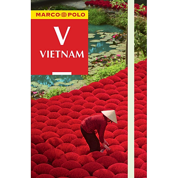 Vietnam Marco Polo Travel Guide and Handbook, m.  Buch, m.  Karte, Marco Polo