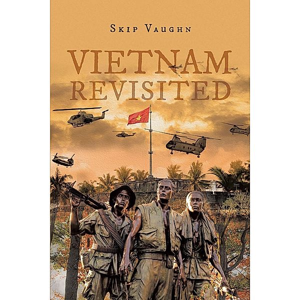 Vietnam Revisited, Skip Vaughn