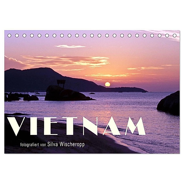 VIETNAM (Tischkalender 2024 DIN A5 quer), CALVENDO Monatskalender, Silva Wischeropp