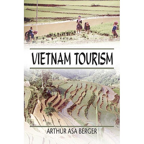 Vietnam Tourism, Kaye Sung Chon, Arthur Asa Berger