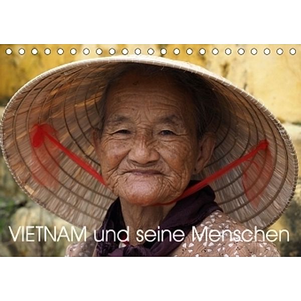 Vietnam und seine Menschen (Tischkalender 2018 DIN A5 quer), Ronald Siller